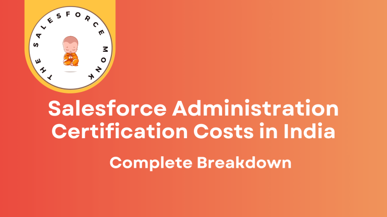 Salesforce Admin Certification Costs in India