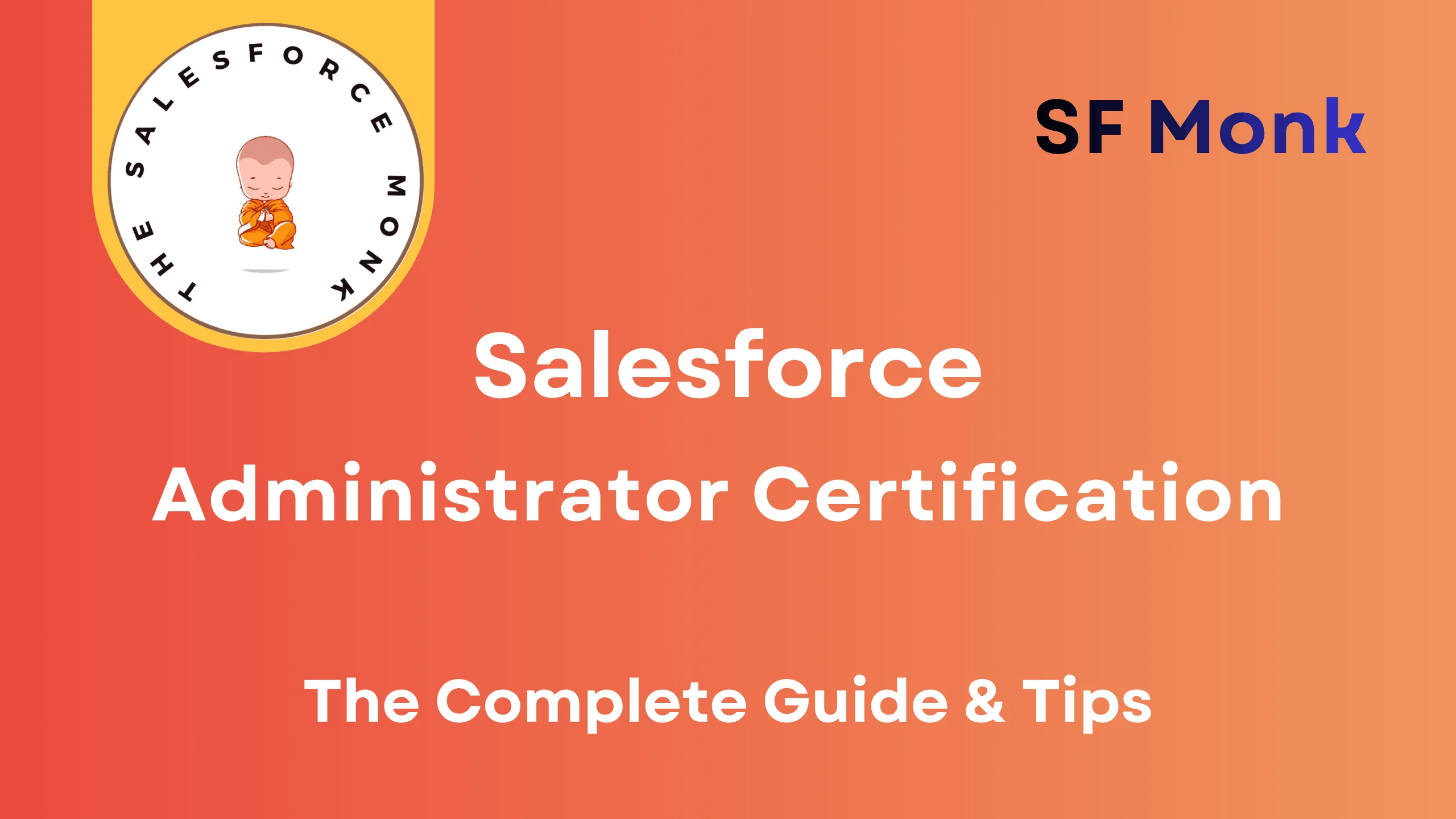 Salesforce Administrator Certification Guide