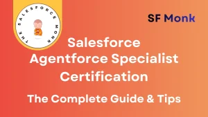 Salesforce Agentforce Specialist Certification