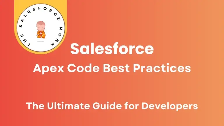 Salesforce Apex Code Best Practices