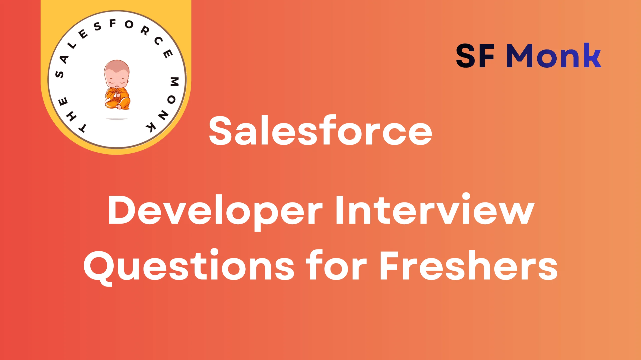 Salesforce Developer Interview Questions for Freshers