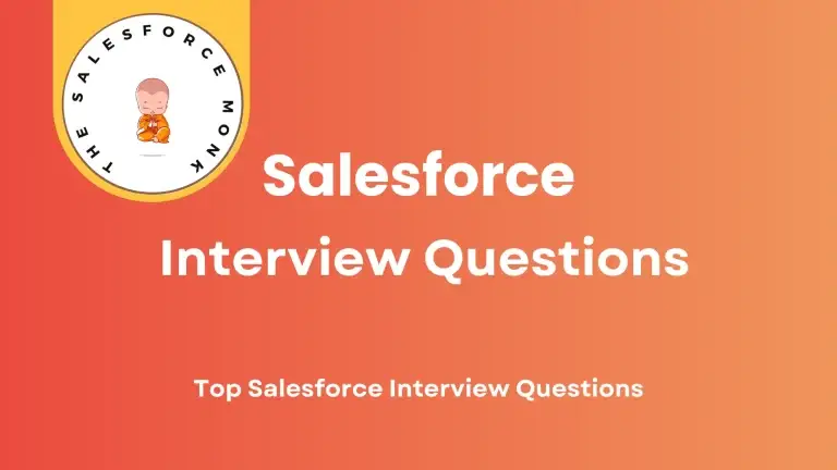 Salesforce Interview Questions