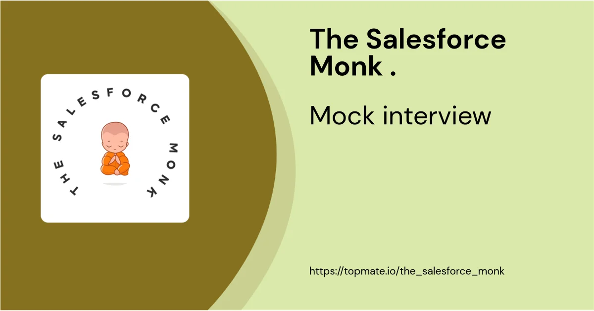 Book a 1-on-1 Salesforce Mock Interview on Topmate